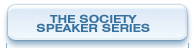 The Society Speaker Series